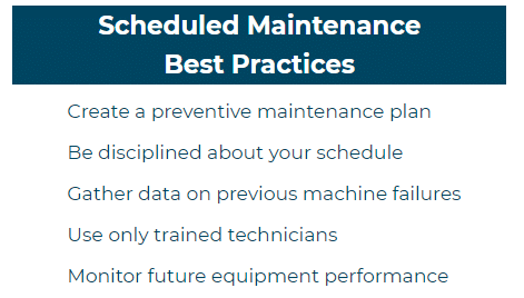 Scheduled Equipment Maintenance Best Practices