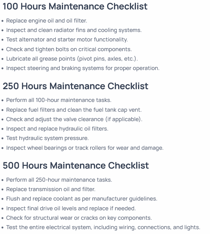 Maintenance checklist displaying tasks for 100, 250, and 500 hours, including oil replacement, hydraulic system checks, valve clearance, and full system testing