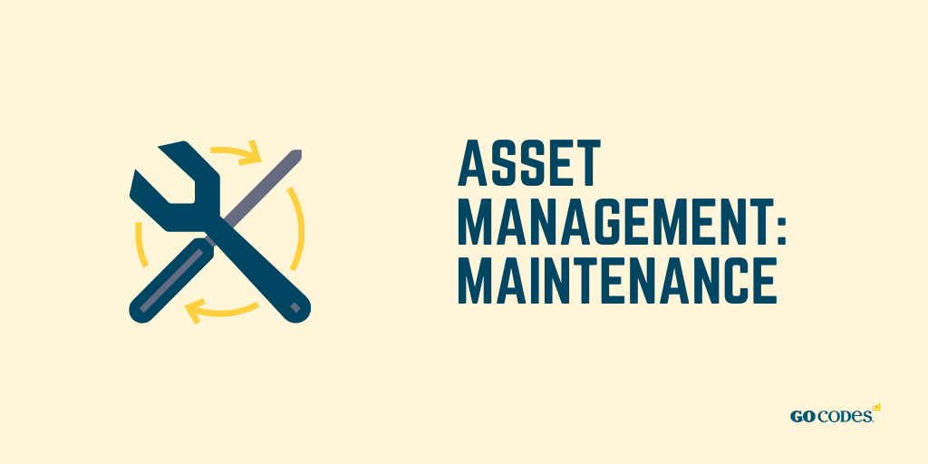 asset maintenance as a part of its life cycle