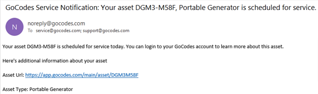 Screenshot of an email notification from GoCodes informing the user that the asset DGM3-M58F, a portable generator, is scheduled for service, with a clickable asset URL provided