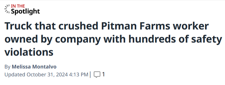 News article headline "Truck that crushed Pitman Farms worker owned by company with hundreds of safety violations"